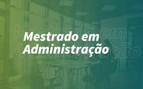 Inscrições para seleção de mestrado em administração da UFC foram prorrogadas